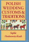 Polish Wedding Customs and Traditions